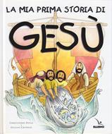 La mia prima storia di Gesù (Copertina rigida)