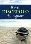 Il vero discepolo del Signore (Brossura)