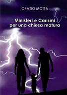 Ministeri e carismi per una chiesa matura (Brossura)