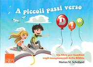 A piccoli passi verso Dio (Brossura)