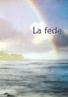 La fede - 25 Opuscoli (Volantino)