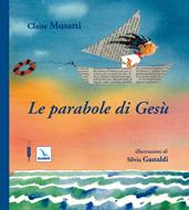 Le parabole di Gesù (Copertina rigida)