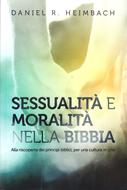 Sessualità e moralità nella Bibbia (Brossura)