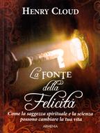 La fonte della felicità (Brossura)