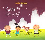 Gesù dolce musica Doppio disco con basi musicali
