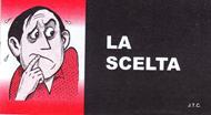 La scelta (Spillato)
