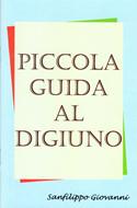 Piccola guida al digiuno (Spillato)