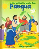 La mia primissima storia della Pasqua (Copertina Rigida Imbottita)