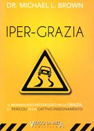 Iper-grazia (Brossura)