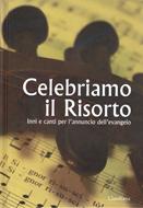 Celebriamo il Risorto (Copertina rigida)