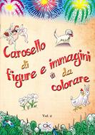 Carosello di figure e immagini da colorare Volume 2 (Spillato)