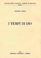I tempi di Dio (Brossura)