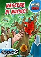 Nascere di nuovo - 9° Manuale Studente (Spillato)
