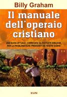 Il manuale dell'operaio cristiano (Brossura)