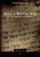 Sulla Retta Via (Brossura)