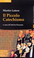 Il piccolo catechismo (Brossura)