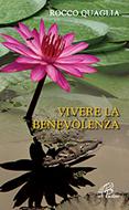 Vivere la benevolenza (Brossura)