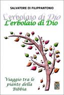 L'erbolaio di Dio (Brossura)