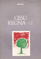 Gesù regna (Spillato)