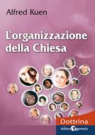 L'organizzazione della chiesa (Brossura)