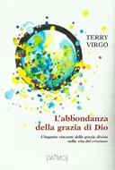 L'abbondanza della grazia di Dio (Brossura)
