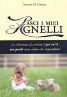 Pasci i miei agnelli (Brossura)