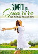 Guariti per guarire (Brossura)
