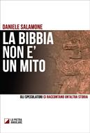 La Bibbia non è un mito (Brossura)