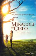 Miracoli dal Cielo (Copertina rigida)