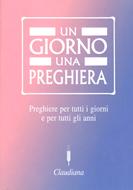 Un giorno una preghiera (Brossura)