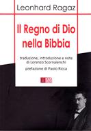Il Regno di Dio nella Bibbia (Brossura)