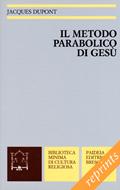 Il metodo parabolico di Gesù (Brossura)