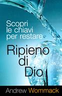 Scopri le chiavi per restare ripieno di Dio (Brossura)