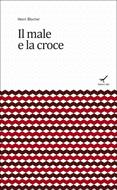 Il male e la croce (Brossura)