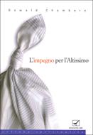 L'impegno per l'Altissimo Vecchia edizione con difetto di stampa (Brossura)