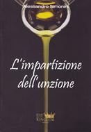 L'impartizione dell'unzione (Spillato)