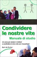 Condividere le nostre vite - Manuale di studio (Brossura)