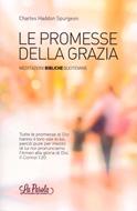 Le promesse della grazia (Brossura)