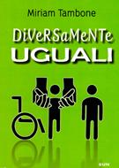 Diversamente uguali (Brossura)