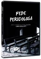 Fede pericolosa