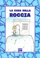 La casa sulla roccia (Spillato)