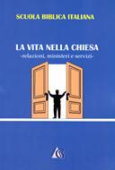 La vita nella chiesa (Brossura)