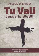 Tu vali (Brossura)