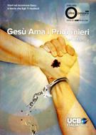 Gesù ama i prigionieri (Spillato)