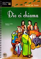 Dio ci chiama (Spirale)