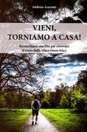 Vieni, torniamo a casa! (Brossura)