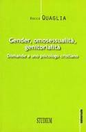 Gender, omosessualità, genitorialità (Brossura)