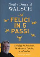 Felici in 5 passi (Brossura)