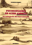 L'uccellosauro ed altri animali (Brossura)