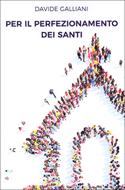 Per il perfezionamento dei santi (Brossura)